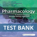 Pharmacology A Patient-Centered Nursing Process Approach 9th Edition McCuistion TEST BANK