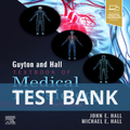 Guyton and Hall Textbook of Medical Physiology 14th Edition Hall TEST BANK